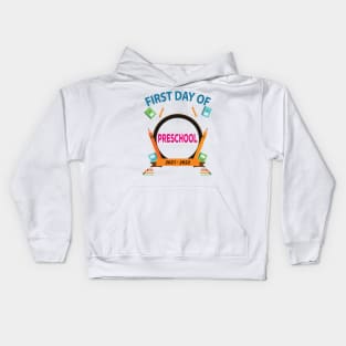 First Day Of Preschool Kids Hoodie